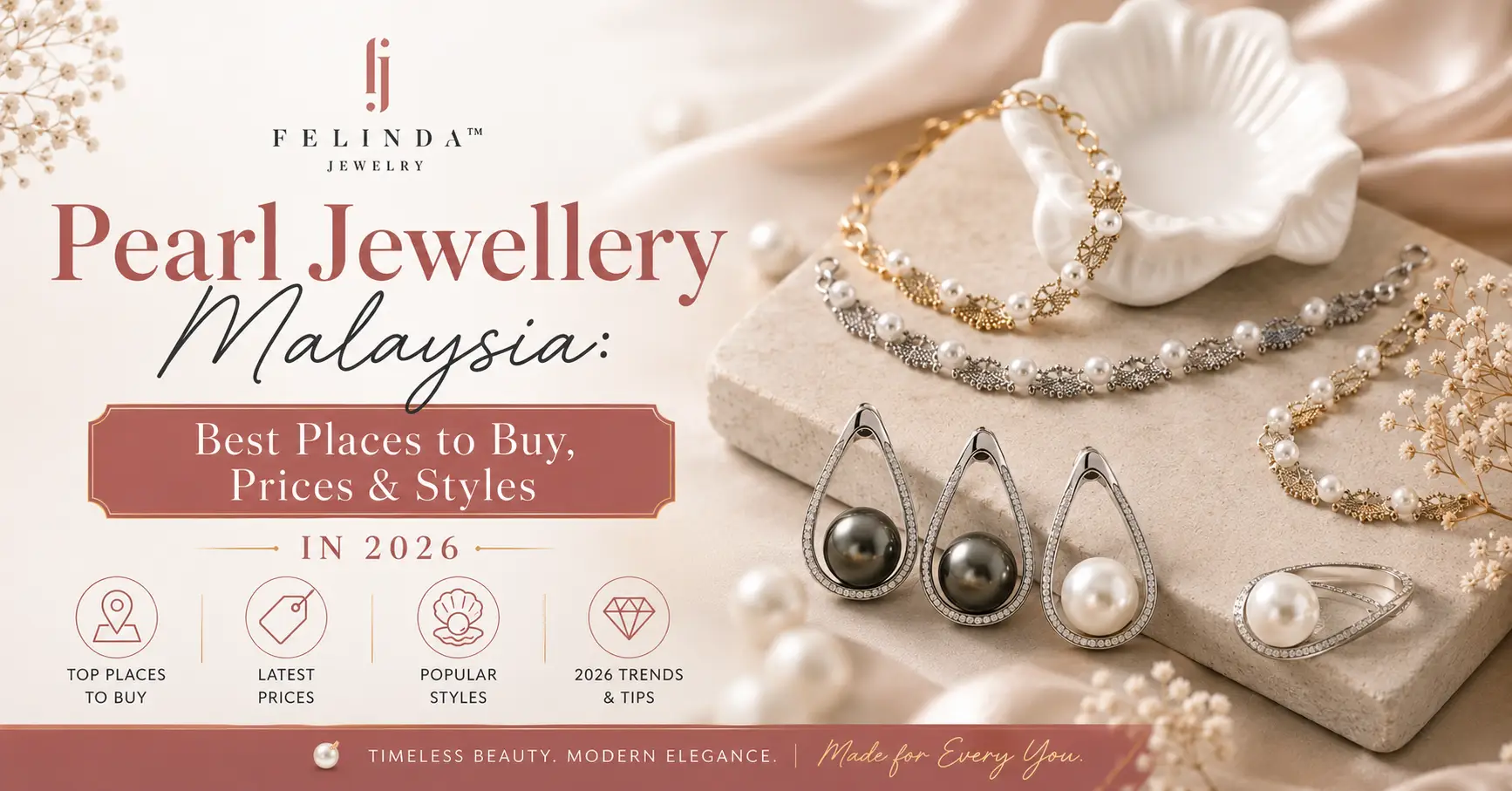 Pearl Jewellery Malaysia: Best Places to Buy, Prices & Styles in 2026